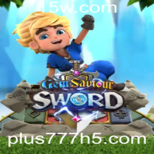 Explore o Mundo Fascinante de GemSaviourSword com Plus777